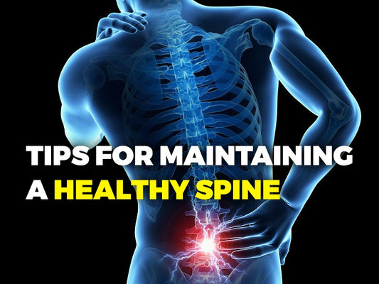 Tips for Maintaining a Healthy Spine and Preventing Back Pain